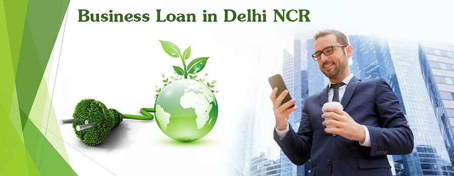 Business Loan in Delhi NCR